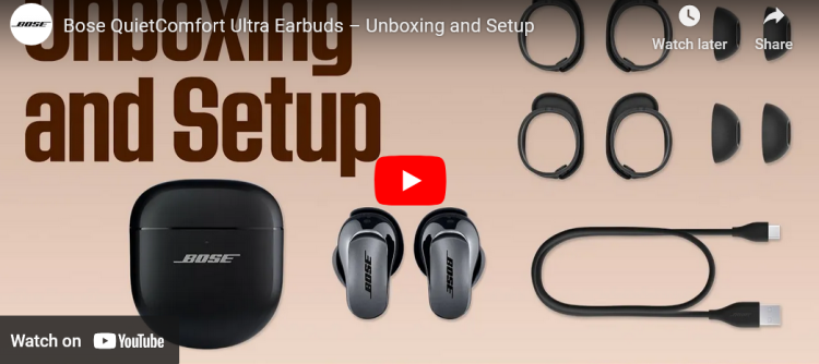 Bose QuietComfort Ultra Earbuds – Unboxing and Setup Bose QuietComfort Ultra Earbuds – Unboxing and Setup