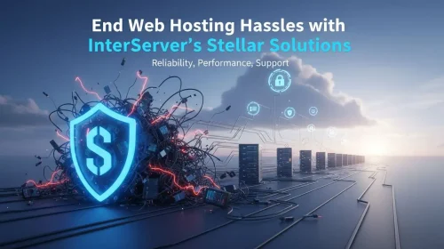 InterServer promo image shows neon shield over servers, text reads end web hosting hassles with stellar solutions.